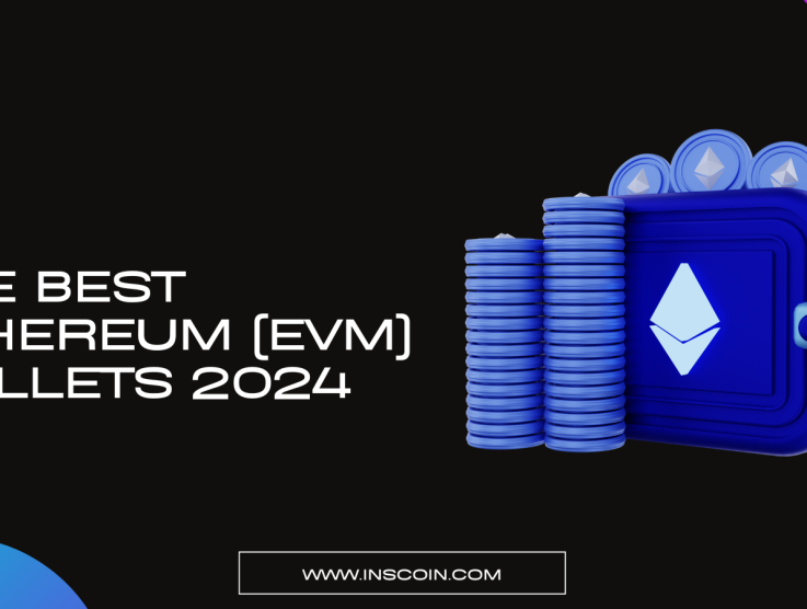 Best Ethereum (EVM) Wallets 2024